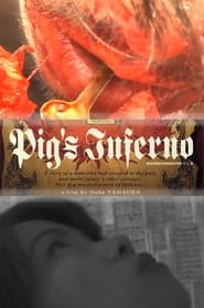 Pig's Inferno FULL MOVIE