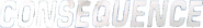 Logo of Consequence image size 590x82
