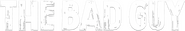 Logo of The Bad Guy image size 782x130