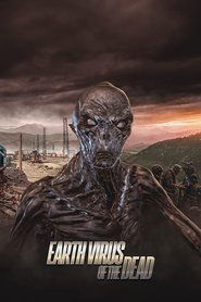 Poster of Earth Virus of the Dead image size 1000x1500