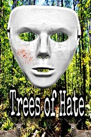 poster Trees of Hate