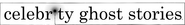 Logo of Celebrity Ghost Stories image size 4312x579