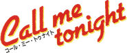 Logo of Call Me Tonight image size 677x287