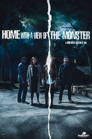Home with a View of the Monster Poster