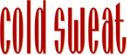 Logo of Cold Sweat image size 669x294