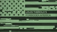 Louis Theroux's Forbidden America  