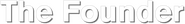 Logo of The Founder image size 789x103