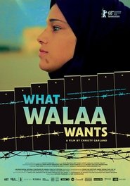 poster What Walaa Wants