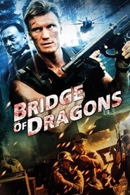 Poster of Bridge of Dragons image size 1000x1500