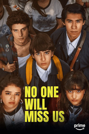 No One Will Miss Us
