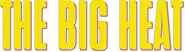 Logo of The Big Heat image size 786x222