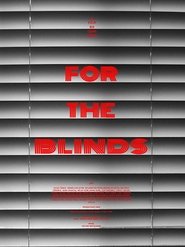 For the Blinds