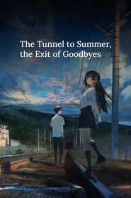 The Tunnel to Summer, the Exit of Goodbyes 2022 123movies