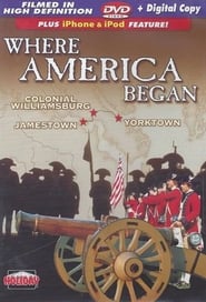 Where America Began FULL MOVIE