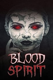 Blood Spirit 2020 123movies