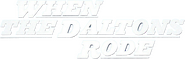 Logo of When the Daltons Rode image size 787x253