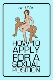 poster How to Apply for a Sexual Position