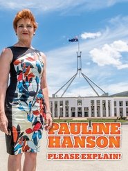 poster Pauline Hanson: Please Explain!
