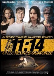 11h14 : Onze Heures Quatorze en streaming 11h14 : Onze Heures Quatorze en streaming