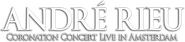 Logo of Rieu Royale - André Rieu Coronation Concert Live in Amsterdam image size 2000x452