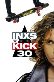 poster INXS: Kick 30