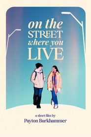 On the Street Where You Live