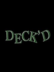 poster Deck'd