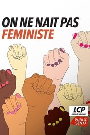 poster On ne naît pas féministe