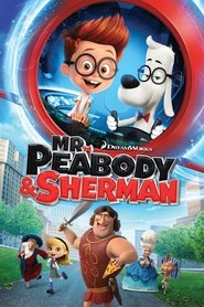 Poster of Mr. Peabody & Sherman image size 1000x1500