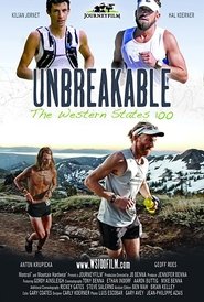 poster Unbreakable: The Western States 100