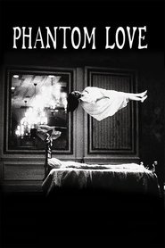 Poster of Phantom Love image size 1000x1500
