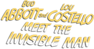 Logo of Bud Abbott and Lou Costello Meet the Invisible Man image size 570x299
