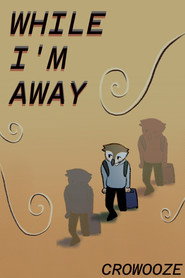 poster While I'm Away