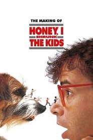 poster The Making of Honey, I Shrunk the Kids