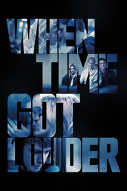 When Time Got Louder Poster
