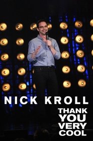 Nick Kroll: Thank You Very Cool 2011 Soap2Day