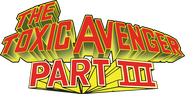 Logo of The Toxic Avenger Part III: The Last Temptation of Toxie image size 1658x841