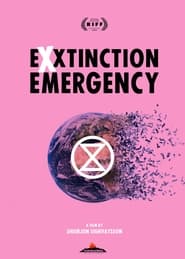 Exxtinction Emergency poster