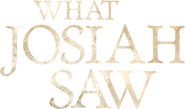 Logo of What Josiah Saw image size 2196x1292