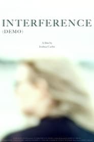 INTERFERENCE Demo 2024 123movies