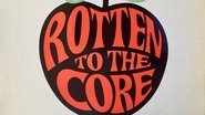 Rotten to the Core wallpaper 