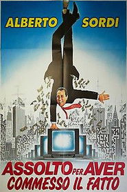 Assolto per aver commesso il fatto Poster