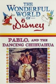 poster Pablo and the Dancing Chihuahua