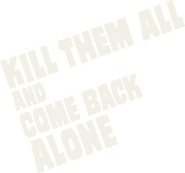 Logo of Kill Them All and Come Back Alone image size 1142x1070