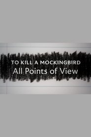 poster To Kill a Mockingbird: All Points of View