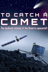 poster To Catch a Comet