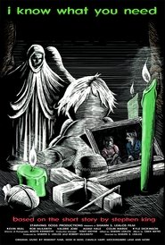Poster of I Know What You Need image size 576x852