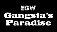 ECW Gangsta's Paradise wallpaper 