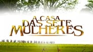 A Casa das Sete Mulheres  