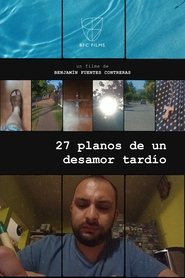 poster 27 Shots of a Late Heartbreak